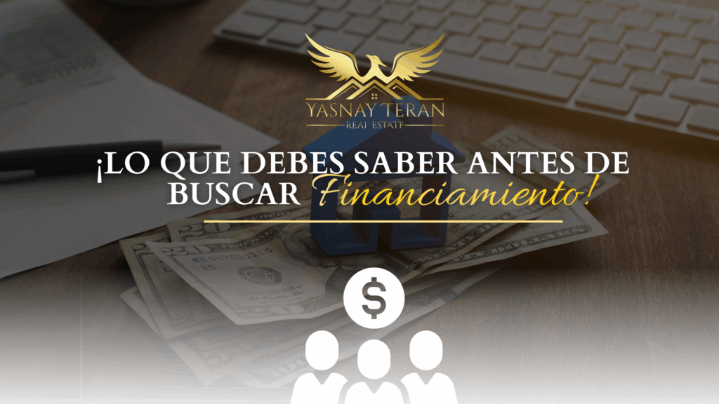 ¡Lo que debes saber antes de buscar financiación!